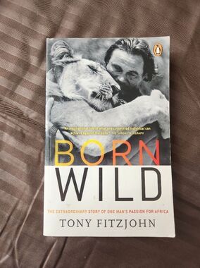 2/$10 Born Wild by Tony Fitzjohn – Novel